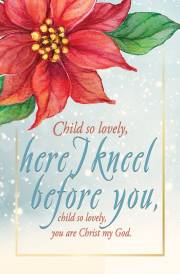 Bulletin-Child So Lovely, Here I Kneel Before You/Poinsettia (Pack Of 50) | SHOPtheWORD