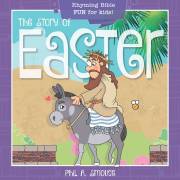 Story Of Easter by Phil Smouse | SHOPtheWORD