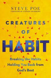 Creatures Of Habit by Steve Poe | SHOPtheWORD