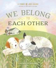 We Belong To Each Other by Liz Marie Galvan | SHOPtheWORD