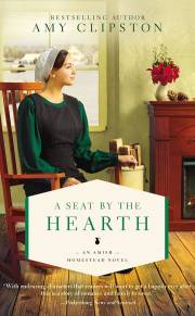 A Seat By The Hearth (An Amish Homestead Novel #3)-Mass Market (Feb 2021) by Amy Clipston | SHOPtheWORD