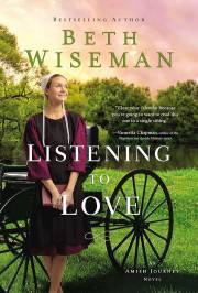 Listening To Love (An Amish Journey Novel #2)-Mass Market by Beth Wiseman | SHOPtheWORD