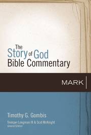 Mark (The Story of God Bible Commentary) by Timothy Gombis | SHOPtheWORD