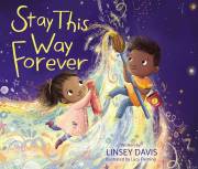Stay This Way Forever by Linsey Davis | SHOPtheWORD