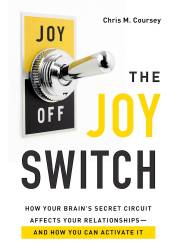 The Joy Switch by Chris M Coursey | SHOPtheWORD