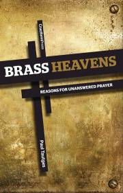 Brass Heavens by Paul Tautges | SHOPtheWORD