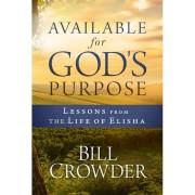 Available For God's Purpose by Bill Crowder | SHOPtheWORD