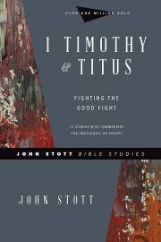1 Timothy & Titus (John Stott Bible Studies) by John RW Stott | SHOPtheWORD