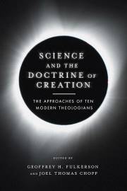 Science And The Doctrine Of Creation by Geoffrey Fulkerson | SHOPtheWORD