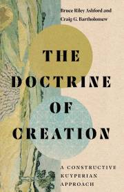 The Doctrine Of Creation by Bruce Ashford | SHOPtheWORD