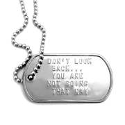 Necklace-Stainless-Don't Look Back-Military Dog Tag on 30" Ball Chain | SHOPtheWORD