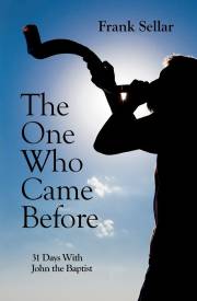 The One Who Came Before by Frank Sellar | SHOPtheWORD