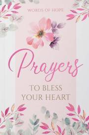Prayers To Bless Your Heart by Art Gift Christian | SHOPtheWORD