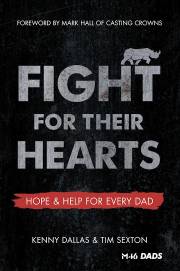 Fight For Their Hearts by Kenny Dallas | SHOPtheWORD