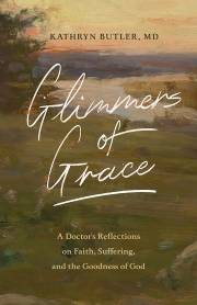 Glimmers Of Grace by Kathryn Butler | SHOPtheWORD