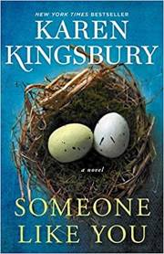 Someone Like You-Softcover by Karen Kingsbury | SHOPtheWORD
