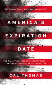 America's Expiration Date-Softcover by Cal Thomas | SHOPtheWORD
