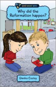 Why did the Reformation happen? (September 2021) by Danika Cooley | SHOPtheWORD