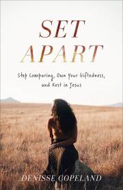 Set Apart (Aug 2021) by Denisse Copeland | SHOPtheWORD