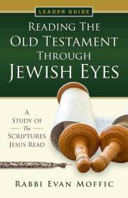 Reading The Old Testament Through Jewish Eyes Leader Guide by Evan Moffic | SHOPtheWORD