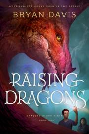 Raising Dragons (Dragons In Our Midst #1)-Hardcover by Bryan Davis | SHOPtheWORD