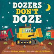 Dozers Don't Doze by Melinda Rathjen | SHOPtheWORD