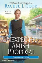 An Unexpected Amish Proposal (Surprised By Love #1) by Rachel J Good | SHOPtheWORD