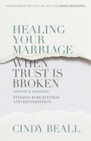Healing Your Marriage When Trust Is Broken (Updated) (Nov) by Cindy Beall | SHOPtheWORD