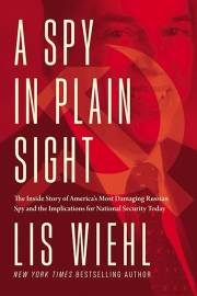 A Spy In Plain Sight by Lis Wiehl | SHOPtheWORD