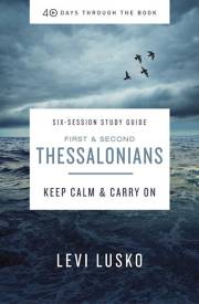 1 And 2 Thessalonians Study Guide by Levi Lusko | SHOPtheWORD