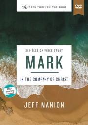 Mark Video Study by Jeff Manion | SHOPtheWORD