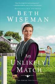 An Unlikely Match (The Amish Inn Novels #2)-Softcover by Beth Wiseman | SHOPtheWORD