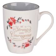 Ceramic Mug Be Strong & Courageous Joshua 1:9 | SHOPtheWORD