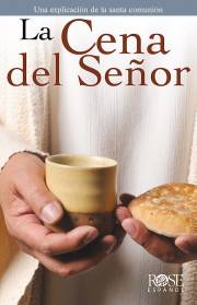 Span-The Lord's Supper Pamphlet (La Cena Del Senor Folleto) (Pack Of 5) by Publishing Rose | SHOPtheWORD