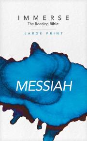 NLT Immerse: Messiah, Large Print-Softcover | SHOPtheWORD