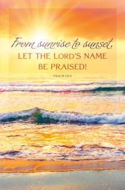 Bulletin-From Sunrise To Sunset, Let The Lord's Name (Psalm 113:3) (Pack Of 50) (Not Available-Out Of Print) | SHOPtheWORD