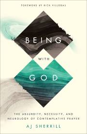 Being With God by A J Sherrill | SHOPtheWORD