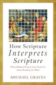 How Scripture Interprets Scripture | SHOPtheWORD
