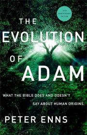 The Evolution Of Adam by Peter Enns | SHOPtheWORD