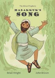 Habakkuk's Song (September 2021) by Brian J Wright | SHOPtheWORD