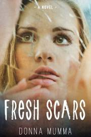 Fresh Scars (Jun) by Donna Mumma | SHOPtheWORD