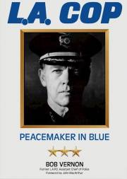 L.A. Cop by Bob Vernon | SHOPtheWORD
