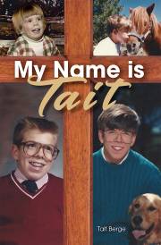 My Name is Tait by Tait Berge | SHOPtheWORD