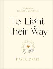 To Light Their Way (Oct) by Kayla Craig | SHOPtheWORD