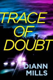 Trace Of Doubt-Softcover (Sep) by DiAnn Mills | SHOPtheWORD