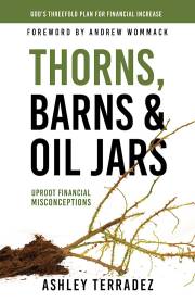 Thorns, Barns, and Oil Jars by Ashley Terradez | SHOPtheWORD