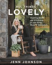 All Things Lovely (Nov) by Jenn Johnson | SHOPtheWORD