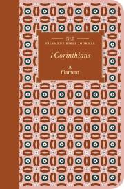 NLT Filament Bible Journal: 1 Corinthians-Softcover | SHOPtheWORD