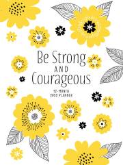 Be Strong And Courageous 2022 Planner-12 Month (Ziparound) (Nov) | SHOPtheWORD