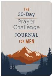 The 30-Day Prayer Challenge Journal For Men by Jess MacCallum | SHOPtheWORD